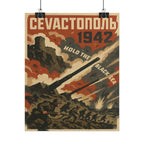 Siege of Sevastopol 1942 — Hold the Black Sea Fine Art Poster