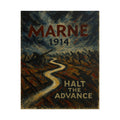 First Battle of the Marne 1914 — Halt the Advance Fine Art Poster