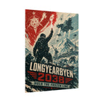 Longyearbyen 2038 — Hold the Frozen Line Fine Art Poster