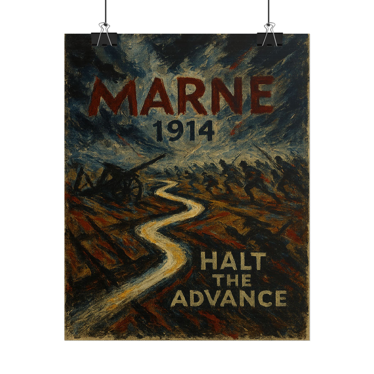 First Battle of the Marne 1914 — Halt the Advance Fine Art Poster